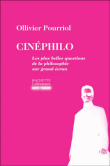 Cinéphilo&nbsp;-&nbsp;Ollivier Pourriol
