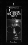 L'homme aux cercles bleus&nbsp;-&nbsp;Fred Vargas