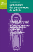 Dictionnaire des personnages de la Bible&nbsp;-&nbsp;François Bonfils