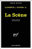 La scene&nbsp;-&nbsp;Clarence L. Cooper