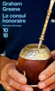 Le consul honoraire&nbsp;-&nbsp;Graham Greene