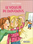 Le voleur de chouchous&nbsp;-&nbsp;Pierre Bottero