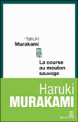 La course au mouton sauvage&nbsp;-&nbsp;Haruki Murakami