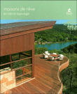 Maisons der êve en terre sauvage&nbsp;-&nbsp;Collectif