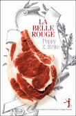 La belle rouge&nbsp;-&nbsp;Poppy Z. Brite