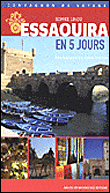 Essaouira en 5 jours