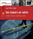 Les tueurs en série&nbsp;-&nbsp;Jean-Pierre Verges