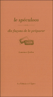 Le spéculoos&nbsp;-&nbsp;Laurence Quelen