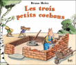 Les trois petits cochons&nbsp;-&nbsp;Bruno Heitz