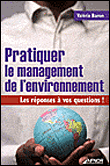 Pratiquer le management de l'environnement