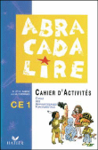 Abracadalire Ce1, Cahier D'activites&nbsp;-&nbsp;Fabre