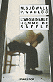 L'abominable homme de Saffle&nbsp;-&nbsp;Maj Sjowall, Per Wahlöö