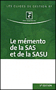 Le mémento de la SAS/SASU&nbsp;-&nbsp;Collectif