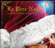 Le père Noël et son merveilleux monde magique&nbsp;-&nbsp;Frédérique Fraisse