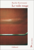 Le voile rouge&nbsp;-&nbsp;Bachir Kerroumi