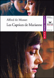 Les caprices de Marianne&nbsp;-&nbsp;Alfred de Musset, Johan Faerber, Catherine Graal