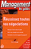 Réussissez toutes vos négociations&nbsp;-&nbsp;Lionel Bellenger