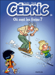 Cédric, T16&nbsp;-&nbsp;Tony Laudec, Raoul Cauvin