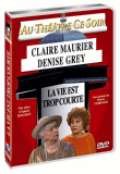 La Vie est trop courte&nbsp;-&nbsp;Maurier, Grey