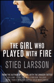 The girl who played with fire&nbsp;-&nbsp;Stieg Larsson