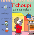 T'choupi - T'choupi dans sa maison