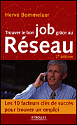 Trouver le bon job grâce au réseau&nbsp;-&nbsp;Hervé Bommelaer