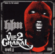 Hors La Loi Music&nbsp;-&nbsp;Vie 2 chakal