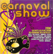 Compilation musique antillaise&nbsp;-&nbsp;Carnaval show 2009