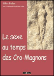 Le sexe au temps de Cro-Magnon&nbsp;-&nbsp;Gilles Delluc