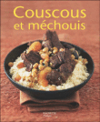 Couscous et méchouis&nbsp;-&nbsp;Ghislaine Danan-Bénady, R. Nurra
