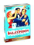 Bal Cupidon&nbsp;-&nbsp;Marc-Gilbert Sauvajon
