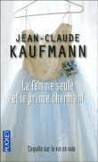 La femme seule et le prince charmant
