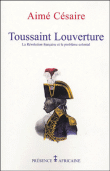 Toussaint Louverture&nbsp;-&nbsp;Aimé Césaire, Charles-André Julien