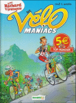 Les vélomaniacs - Les vélomaniacs, T4