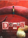 Demba et le faiseur de rêves&nbsp;-&nbsp;Justine Brax, Anne Ferrier