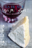 La France qui mange un portrait des habitudes gastronomiques&nbsp;-&nbsp;Jean-François Mallet