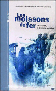Les Moissons de fer&nbsp;-&nbsp;Rougeron, Lubtchansky