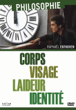 Philosophie - Volume 1 - Corps, visage et laideur&nbsp;-&nbsp;Raphaël Enthoven