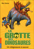 La grotte des dinosaures : la fuite des reptiles géants&nbsp;-&nbsp;Rex Stone