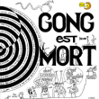 Gong&nbsp;-&nbsp;Live at hippodrome - Paris 1977