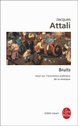 Bruits&nbsp;-&nbsp;Jacques Attali