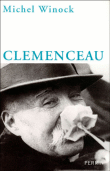 Clemenceau&nbsp;-&nbsp;Michel Winock