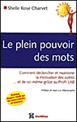 Le plein pouvoir des mots&nbsp;-&nbsp;Shelle Rose Charvet
