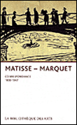 Matisse-Marquet, correspondance 1890-1908&nbsp;-&nbsp;Claudine Grammont