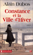 Constance et la ville d'hiver&nbsp;-&nbsp;Alain Dubos