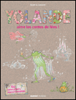 Yolande aime les contes de fées&nbsp;-&nbsp;Sophie Jansem