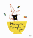 Mangera, mangera pas&nbsp;-&nbsp;Elisa Gehin