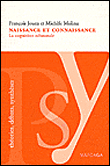 Naissance et connaissance