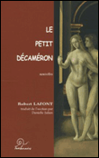 Le petit décameron&nbsp;-&nbsp;Robert Lafont
