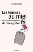 Les femmes au miel&nbsp;-&nbsp;Iman Bassalah